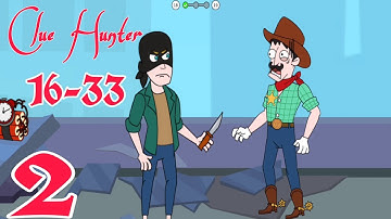 Clue Hunter - Level 16-33 walkthrough gameplay part 2