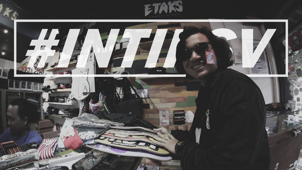 INTIPSV NGERAMPOK SKATE SHOP DI JAKARTA YouTube