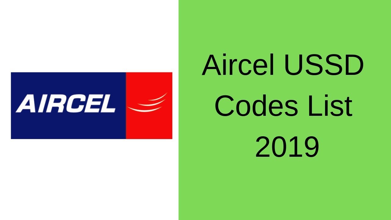 Aircel USSD Codes List 2019  [ Updates Codes]