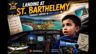 Can Abhang Land at St. Barts? ✈️ World's Most Dangerous Approach in MSFS 2020