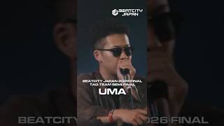 UMA｜BEATCITY JAPAN 2026 FINAL【Tag-Team SEMI-FINAL】 @BEATCITYJAPAN