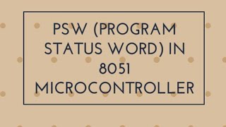 PSW format in 8051 Microcontroller