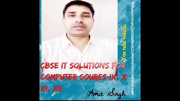 CBSE Computer IT 402 Class 10 Web application basic
