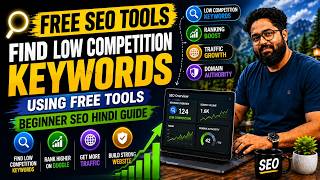 Class 5 (Part 1): Find Low Competition Keywords Using Free SEO Tools | Beginner SEO Hindi Guide