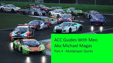 Assetto Corsa Competizione Guide Part 4: Multiplayer Quirks