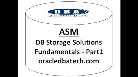 Oracle ASM  - Part 1