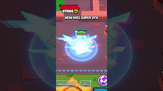 NEW MEG SUPER VFX! 🧰 #brawlstars