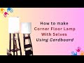 How to Create a Corner Floor Lamp Using Cardboard✨💡| Floor lamp kaise bnayein? #ytshorts #shorts