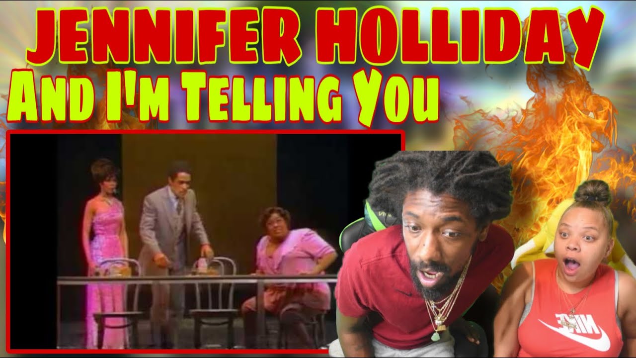 FIRST TIME HEARING Jennifer Holliday - And I'm Telling You | REACTION