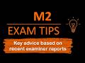 M2 Exam Tips