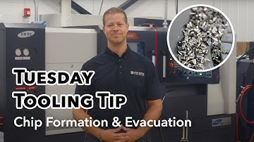 Tooling Tip – Chip Formation and Chip Evacuation