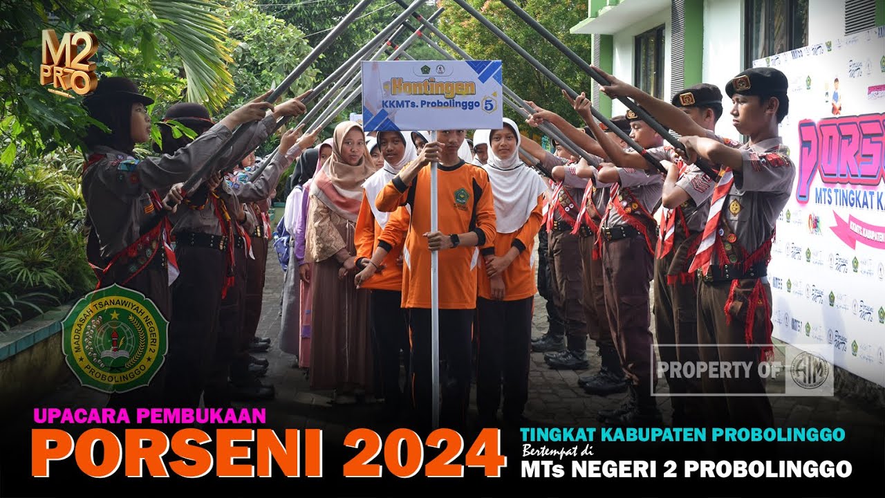 UPACARA PEMBUKAAN PORSENI 2024-2025 KAB. PROBOLINGGO