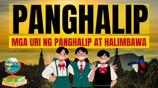 Panghalip, Mga Uri ng Panghalip at Mga Halimbawa ng Panghalip | Filipino Aralin (Pronoun Examples)