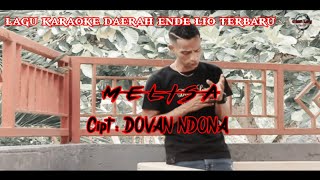 KARAOKE LAGU ENDE LIO TERBARU || MELISA