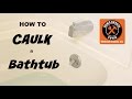How to Caulk a Bathtub (Beautiful Results) -- by Home Repair Tutor