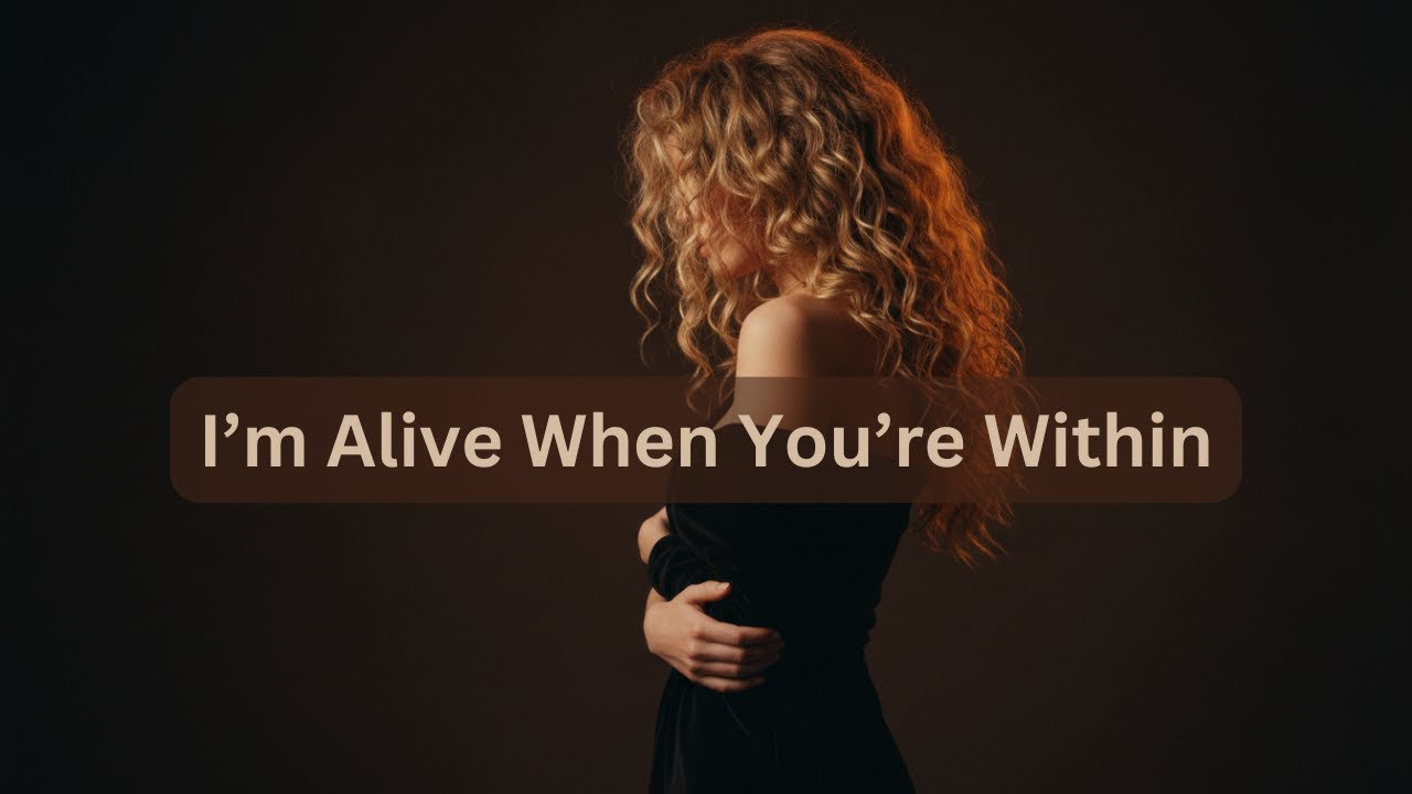 I’m Alive When You’re Within | Goddess No Holy (lyrics)