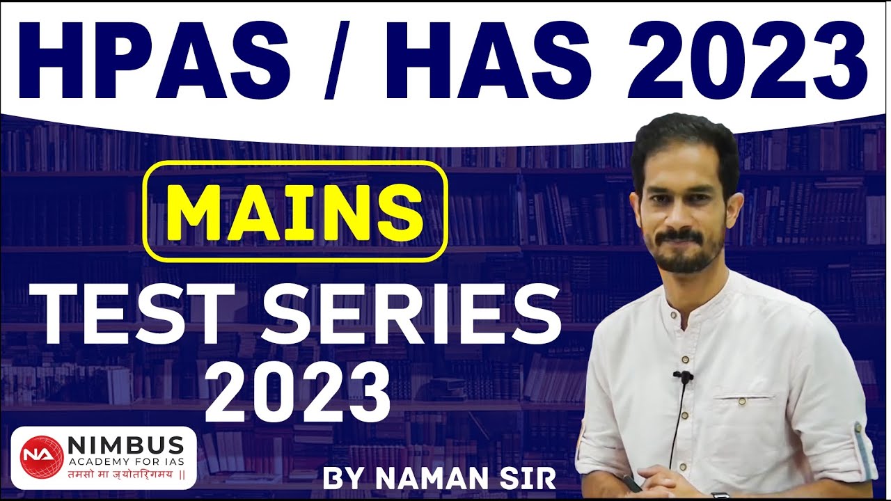 HPAS || MAINS TEST SERIES-2023 