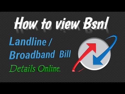 How view Bsnl Landline Broadband Bill Details Online.