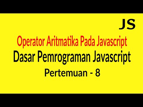 Belajar Operator Aritmatika Pada Javascript
