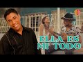 Ella es mi todo kaleth morales  oficial