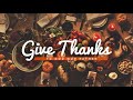 Give Thanks (2025)
