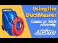 Using the DuctMaster