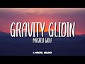 Masked Wolf Gravity Glidin Lyrics mp3