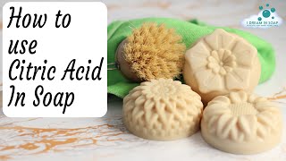 How to make solid dish soap, how and why to use Citric Acid in soap. Cold process soap making.