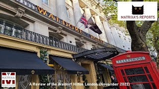 Waldorf Hilton London Hotel Review