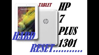 How to Hard Reset HP 7 PLUS 1301 model simple Method solved.....