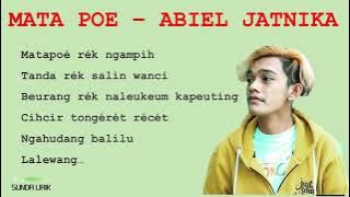 Download lagu MATA POE - ABIEL JATNIKA || Lirik lagu Sunda
