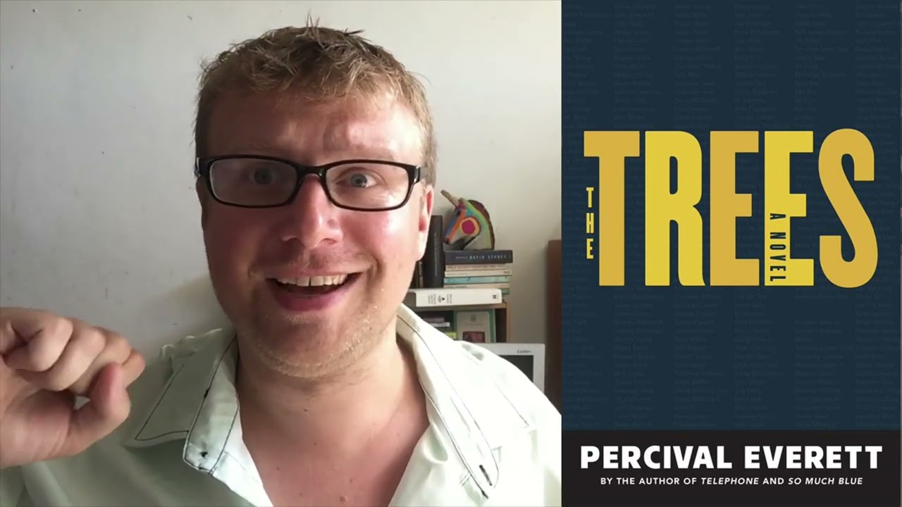 The Trees by Percival Everett- Booker Longlist Review (Some spoilers)