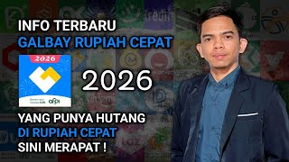 INFO TERBARU GALBAY RUPIAH CEPAT 2026 (Aplikasi Pinjol / Pindar Legal)