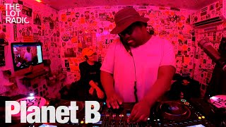 Planet B @TheLotRadio 03-27-2023