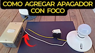 como agregar un apagador y foco#switch by HB electricidad 2,656 views 1 year ago 7 minutes, 4 seconds