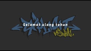 Explicit Verbal - Selamat Ulang Tahun (Unreleased Track)