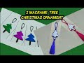 2 MACRAME TREE CRHISTMAS ORNAMENT,CARA MEMBUAT GANTUNGAN KUNCI POHON NATAL