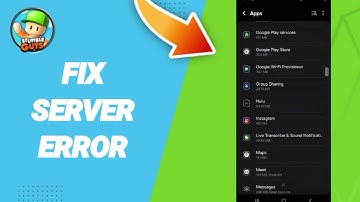 How To Fix Server Error On Stumble Guys App 2025