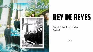 Video thumbnail of "Rondalla Bautista Betel - Rey de Reyes  vol. 2"