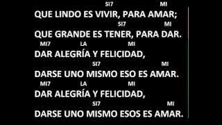 CANTOS PARA MISA - AMAR ES ENTREGARSE - LETRA Y ACORDES - SALIDA O DESPEDIDA EN BODAS O CONVIVENCIAS chords