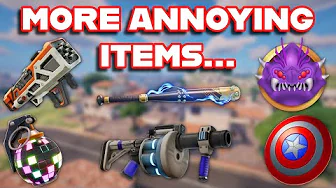 EVEN MORE of The Most ANNOYING ITEMS In FORTNITE HISTORY...