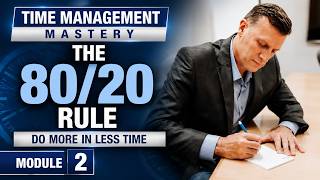 How To Master The Art Of Time Management - Module 2