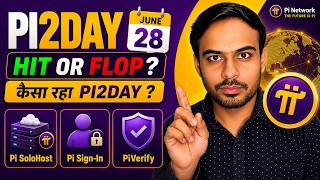 Pi2day Hit or Flop? | Pi Network New Update | Pi SoloHost | Pi Sign-In | PiVerify | Pi DEX | Pi 😱