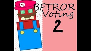 BFTROR Voting    part 2