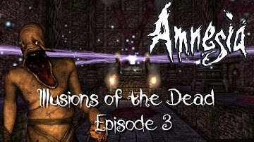 THE SHADOW LOOMS CLOSER!! ¦ Amnesia: Illusions of the Dead ¦ Episode 3