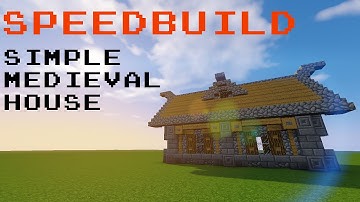 Simple Medieval House: Minecraft Speedbuild
