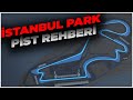 F1 İstanbul Park Pist Rehberi