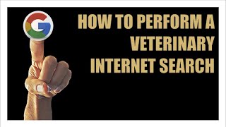 How to perform a veterinary internet search