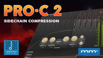 MMTV: FabFilter Pro•C 2 - Advanced Sidechain Compression | Kevin Ochoa