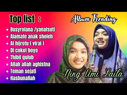 ON TRENDING ! SHOLAWAT FULL ALBUM NING UMI LAILA TERBARU (LIRIK VIDEO) .